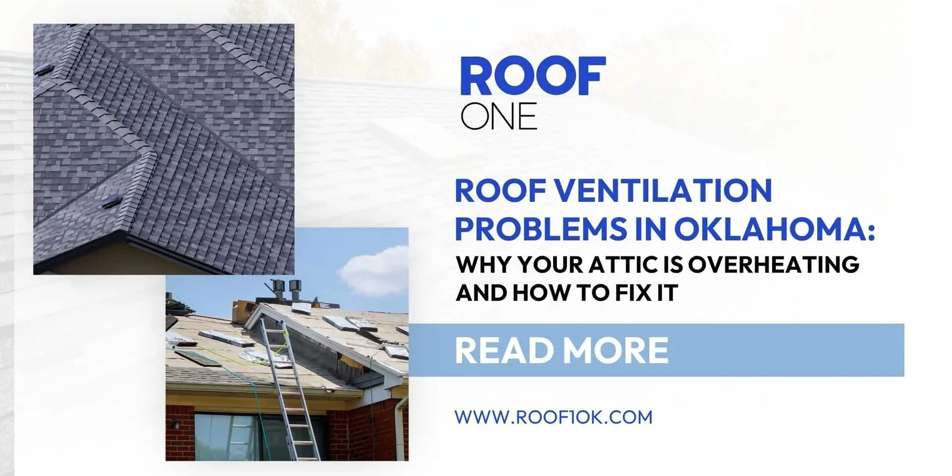ROOF ONE image detailing common roof ventilation problems in Oklahoma